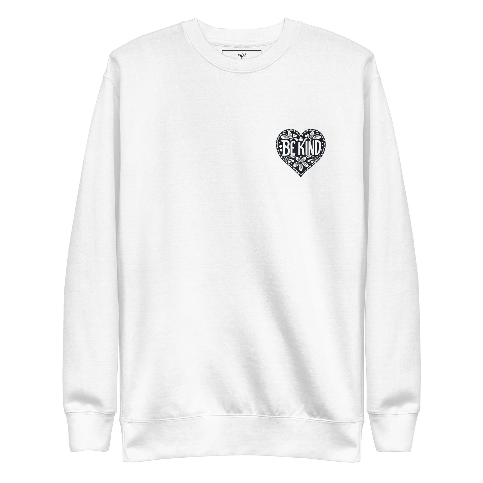 Be Kind Sweatshirt. Unisex – Tenfed