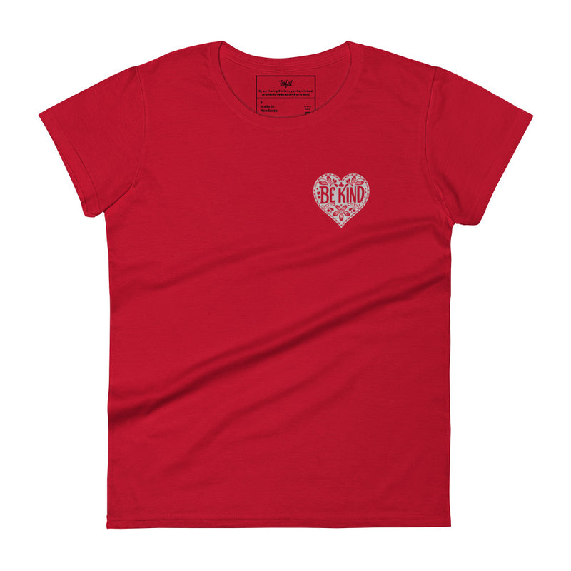 Be Kind Fashion Fit Tee. Ladies