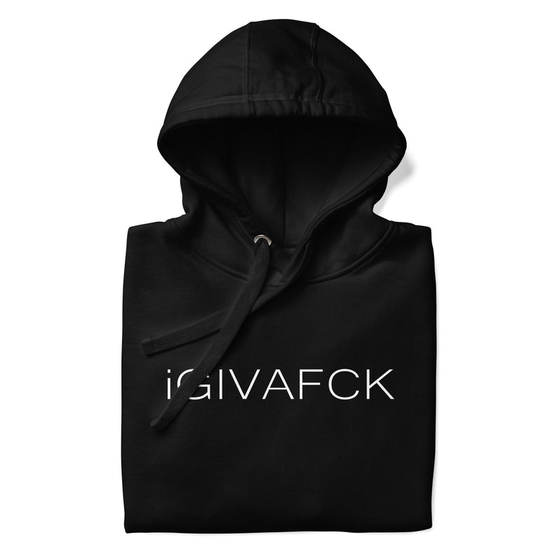 iGIVAFCK Hoodie. Unisex