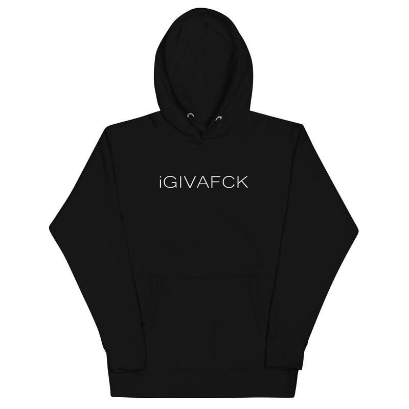 iGIVAFCK Hoodie. Unisex