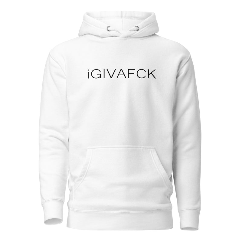 iGIVAFCK Hoodie. Unisex